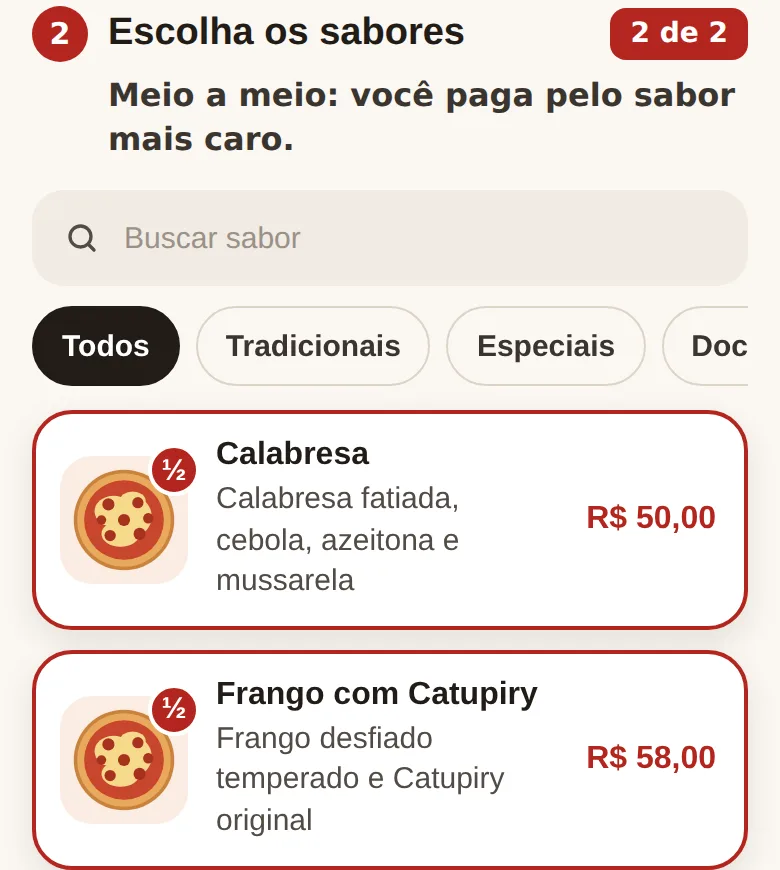 Tela escolhendo meio a meio: Calabresa e Frango com Catupiry