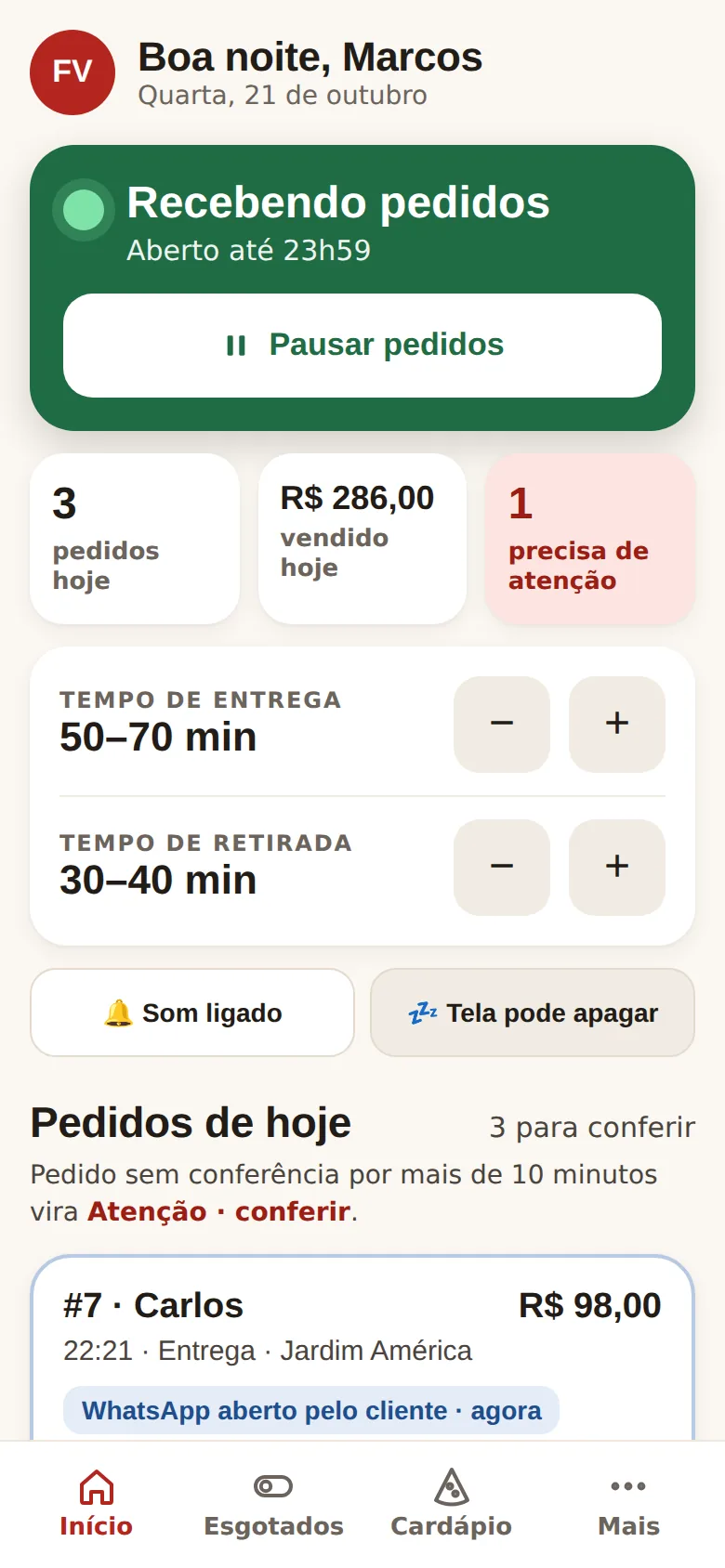Painel do dono: recebendo pedidos, pedidos de hoje e tempo de entrega